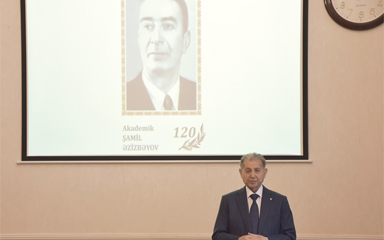 GEOLOGİYA VƏ GEOFİZİKA İNSTİTUTUNDA AKADEMİK ŞAMİL ƏZİZBƏYOVUN 120 İLLİYİ MÜNASİBƏTİLƏ TƏDBİR KEÇİRİLİB